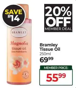 Dis-Chem Bramley Tissue Oil offer