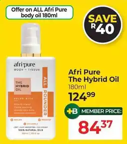 Dis-Chem Afri Pure The Hybrid Oil offer