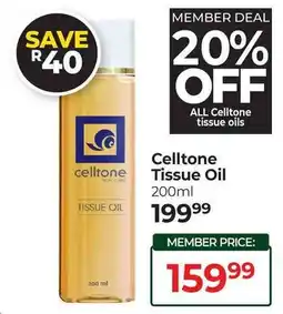Dis-Chem Celltone Tissue Oil offer