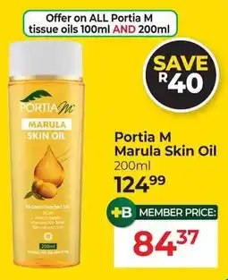 Dis-Chem Portia M Marula Skin Oil offer