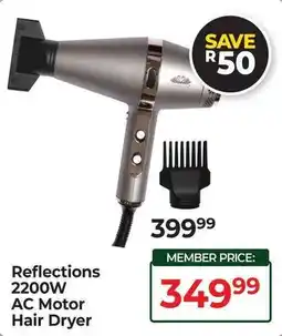 Dis-Chem Reflections 2200W AC Motor Hair Dryer offer