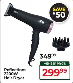 Dis-Chem Reflections 2200W Hair Dryer offer