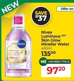 Dis-Chem Nivea Luminous 630 Skin Glow Micellar Water offer