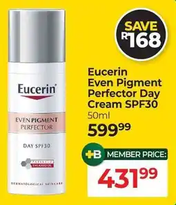 Dis-Chem Eucerin Even Pigment Perfector Day Cream SPF30 offer