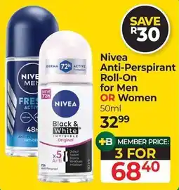 Dis-Chem Nivea Anti-Perspirant Roll-On for Men OR Women offer