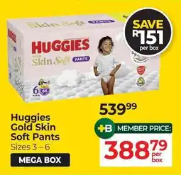 Dis-Chem Huggies Gold Skin Soft Pants offer