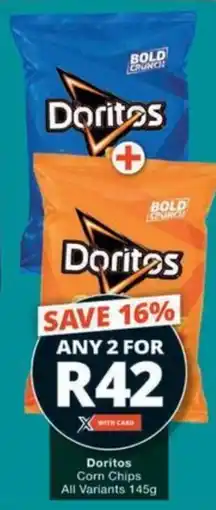 Checkers Doritos Corn Chips All Variants offer