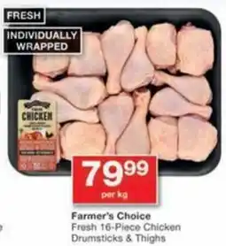 Checkers Farmer's Choice Fresh hicken Drumsticks & Thighs offer
