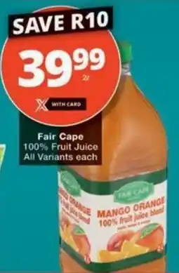 Checkers Fair Cape 100% Fruit Juice All Variants offer