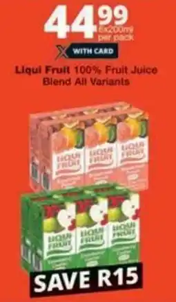 Checkers Liqui Fruit 100% Fruit Juice Blend All Variants offer