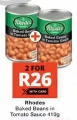 Checkers Rhodes Baked Beans in Tomato Sauce offer