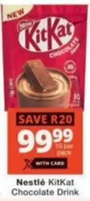 Checkers Nestlé KitKat Teabags Chocolate Drink offer
