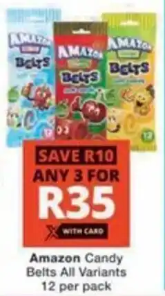 Checkers Amazon Candy Belts All Variants offer