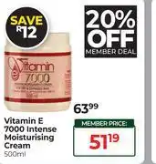 Dis-Chem Vitamin E 7000 Intense Moisturising Cream-500ml offer