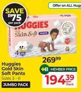 Dis-Chem Huggies Gold Skin Soft Pants (Sizes 3-6) Jumbo Pack-Per Pack offer
