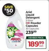 Dis-Chem Ariel Liquid Detergent (3Ltr) Or Powder Capsules (30 Capsules)-Each offer