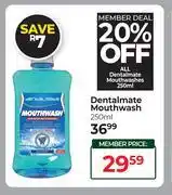 Dis-Chem Dentalmate Mouthwash-250ml offer
