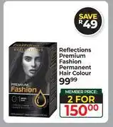 Dis-Chem Reflections Premium Fashion Permanent Hair Colour-For 2 offer