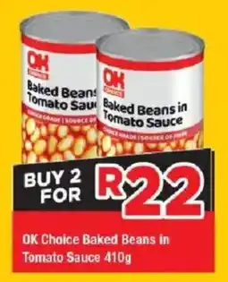 OK Grocer OK Choice Baked Beans in Tomato Sauce offer
