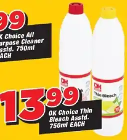 OK Grocer OK Choice Thin Bleach offer