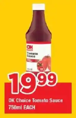 OK Grocer OK Choice Tomato Sauce offer