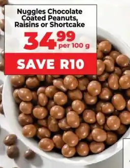 Food Lover's Market Nuggles Chocolate Coated Peanuts, Raisins or Shortcake offer