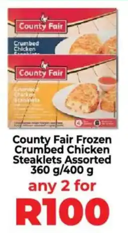 Food Lover's Market County Fair Frozen Crumbed Chicken Steaklets Assorted offer