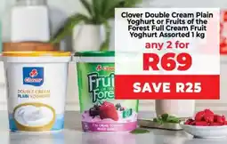 Food Lover's Market Clover Double Cream Plain Yoghurt or Fruits of the Forest Full Cream Fruit Yoghurt Assorted offer