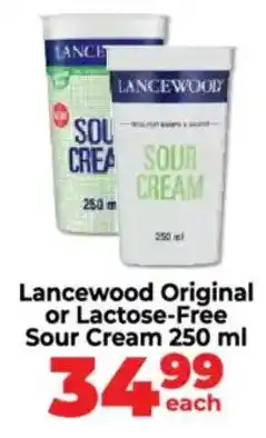 Food Lover's Market Lancewood Original or Lactose-Free Sour Cream offer