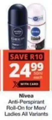 Checkers Nivea Anti-Perspirant Roll-On for Men/ Ladies All Variants offer