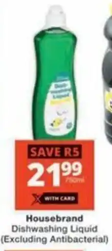 Checkers Housebrand Dishwashing Liquid offer