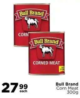 Check Star Bull Brand Corn Meat offer