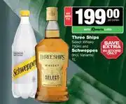 Spar Tops Three Ships Select Whisky 750ml & Schweppes 1L-For Both offer