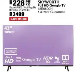 OK Furniture Skyworth 43" Full HD Google TV offer