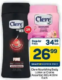 Pick n Pay Hypermarket Clere Nourishing Body Lotion or Creme Assorted offer