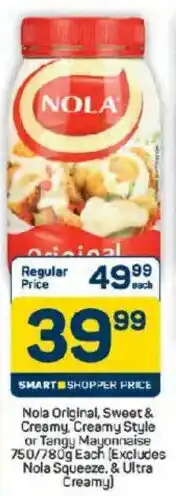 Pick n Pay Hypermarket Nola Original, Sweet & Creamy, Creamy Style or Tangy Mayonnaise offer