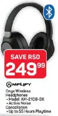 Pick n Pay Hypermarket Amplify Onyx Wireless Headphones offer