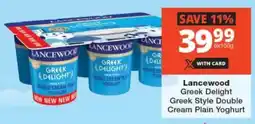 Checkers Lancewood Greek Delight Greek Style Double Cream Plain Yoghurt offer