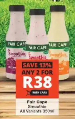 Checkers Fair Cape Smoothie All Variants offer
