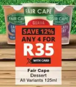 Checkers Fair Cape Dessert All Variants offer