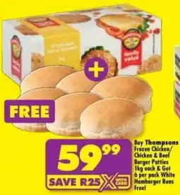 Shoprite Thompsons Frozen Chicken/ Chicken & Beef Burger Patties offer