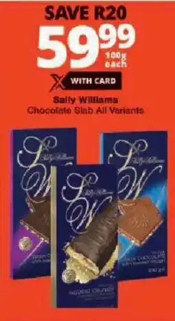 Checkers Sally Williams Chocolate Slab All Variants offer