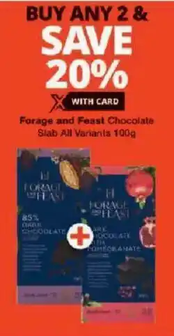 Checkers Forage and Feast Chocolate Slab All Variants offer
