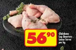 Shoprite CHICKEN LEG QUARTERS LOOSE SERVE per kg offer