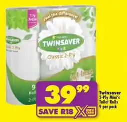Shoprite Twinsaver 2-Ply Mini’s Toilet Rolls 9 per pack offer