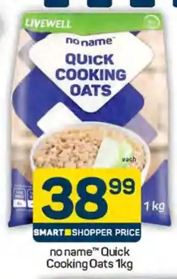Pick n Pay no name Quick Cooking Oats 1kg offer