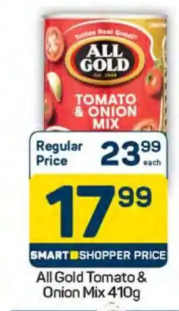 Pick n Pay All Gold Tomato & Onion Mix-410g offer