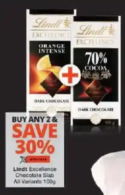 Checkers Lindt Excellence Chocolate Slab All Variants offer