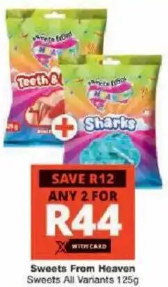 Checkers Sweets From Heaven Sweets All Variants offer