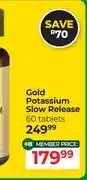 Dis-Chem Dis Chem Gold Potassium Slow Release 60 Tablets offer